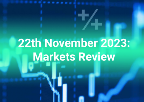 22th-november-2023-markets-review